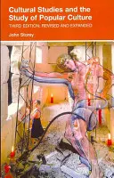 Kultúrne štúdie a štúdium populárnej kultúry - Cultural Studies and the Study of Popular Culture