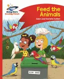 Čítacia planéta - Nakŕmte zvieratká - červená B: Comet Street Kids - Reading Planet - Feed the Animals - Red B: Comet Street Kids