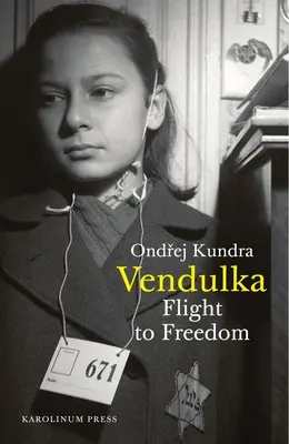 Vendulka: Útek za slobodou - Vendulka: Flight to Freedom