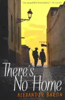 Nie je tu žiadny domov - There's No Home