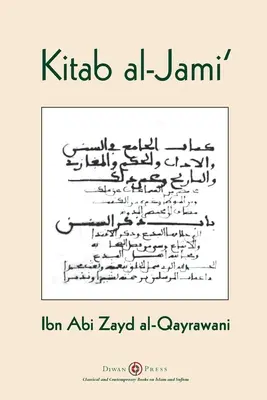 Kitab al-Jami': Ibn Abi Zayd al-Qayrawani - arabské anglické vydanie - Kitab al-Jami': Ibn Abi Zayd al-Qayrawani - Arabic English edition