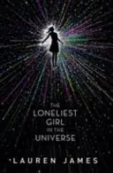 Najosamelejšie dievča vo vesmíre - Loneliest Girl in the Universe