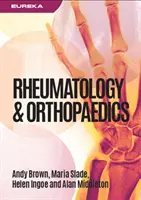 Eureka: Reumatológia a ortopédia - Eureka: Rheumatology and Orthopaedics
