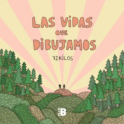 Las Vidas Que Dibujamos / Životy, ktoré kreslíme - Las Vidas Que Dibujamos / The Lives We Draw