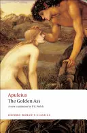 Zlatý osol - The Golden Ass