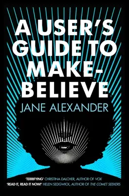 Používateľská príručka k vymýšľaniu - A User's Guide to Make-Believe
