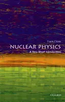 Jadrová fyzika: Veľmi stručný úvod - Nuclear Physics: A Very Short Introduction