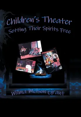 Detské divadlo: Oslobodzujeme ich duchov! - Children's Theater: Setting Their Spirits Free!