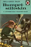 Ladybird Obľúbené rozprávky Rumpelstiltskin (Mini Hardback) - Ladybird Well-Loved Tales Rumpelstiltskin (Mini Hardback)