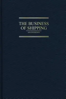 Obchod s lodnou dopravou - The Business of Shipping