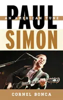 Paul Simon: Americká melódia - Paul Simon: An American Tune