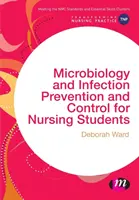 Mikrobiológia a prevencia a kontrola infekcií pre študentov ošetrovateľstva - Microbiology and Infection Prevention and Control for Nursing Students