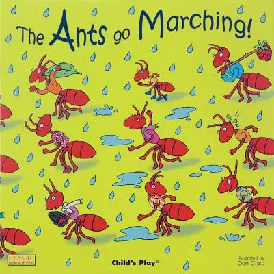 Mravce idú na pochod! - The Ants Go Marching!