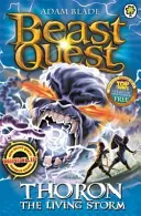 Beast Quest: 92: Thoron the Living Storm