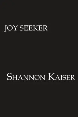 Hľadač radosti: Nechajte odísť to, čo vás brzdí, aby ste mohli žiť život, pre ktorý ste boli stvorení - Joy Seeker: Let Go of What's Holding You Back So You Can Live the Life You Were Made for