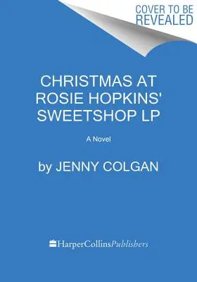 Vianoce v cukrárni Rosie Hopkinsovej LP - Christmas at Rosie Hopkins' Sweetshop LP