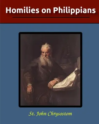 Homílie na Filipanom - Homilies on Philippians
