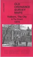 Holborn, City a Strand 1873 - Londýn List 62.1 - Holborn, the City & the Strand 1873 - London Sheet 62.1