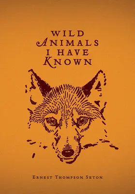 Divoké zvieratá, ktoré som poznal - Wild Animals I Have Known