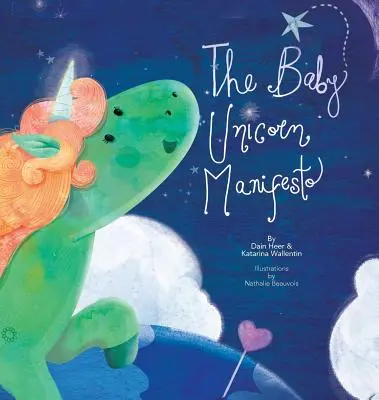Manifest detského jednorožca - The Baby Unicorn Manifesto