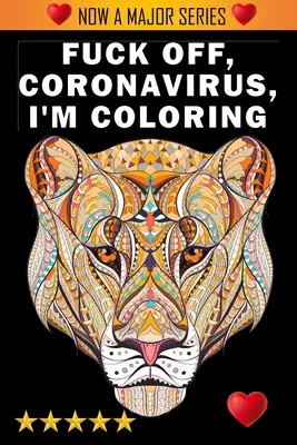 Choď do prdele, koronavírus, vyfarbujem - Fuck Off, Coronavirus, I'm Coloring