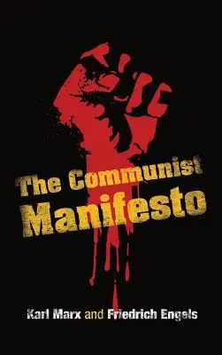 Komunistický manifest - The Communist Manifesto