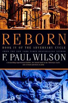 Znovuzrodenie: Kniha IV z cyklu Protivník - Reborn: Book IV of the Adversary Cycle