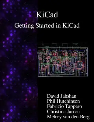 KiCad - Začíname v programe KiCad - KiCad - Getting Started in KiCad