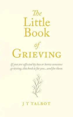 Malá kniha o smútku - The Little Book of Grieving