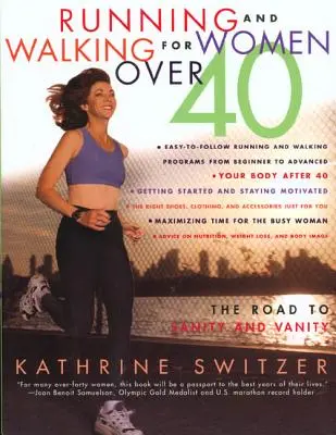 Beh a chôdza pre ženy nad 40 rokov - Running & Walking For Women Over 40