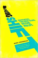 Veľký posun: Navigácia v novej etape po strednom veku - The Big Shift: Navigating the New Stage Beyond Midlife