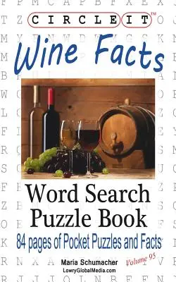 Zakrúžkujte to, Fakty o víne, Hľadanie slov, Puzzle Book - Circle It, Wine Facts, Word Search, Puzzle Book