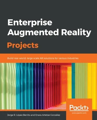 Projekty rozšírenej reality pre podniky - Enterprise Augmented Reality Projects