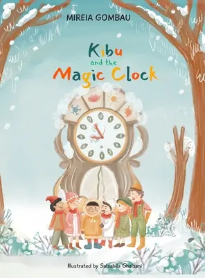 Kibu a čarovné hodiny - Kibu and the Magic Clock