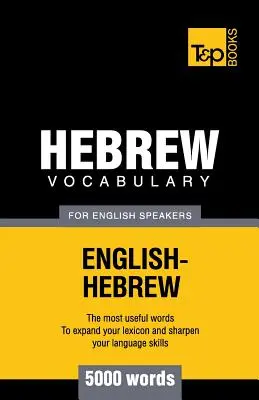 Hebrejský slovník pre anglicky hovoriacich - 5000 slov - Hebrew vocabulary for English speakers - 5000 words