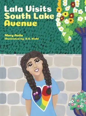 Lala navštívi South Lake Avenue - Lala Visits South Lake Avenue