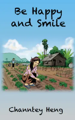 Buďte šťastní a usmievajte sa: Kniha silných príbehov - Be Happy and Smile: The Powerful Story Book