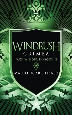 Windrush - Krym: Vydanie vo veľkom formáte s tvrdou väzbou - Windrush - Crimea: Large Print Hardcover Edition