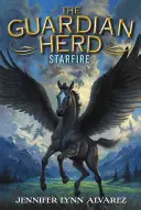 Strážne stádo: Starfire, The - Guardian Herd: Starfire, The