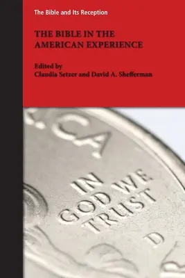 Biblia v americkej skúsenosti - The Bible in the American Experience