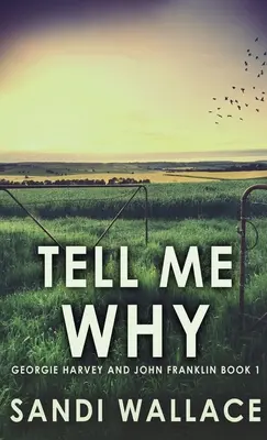 Povedz mi prečo - Tell Me Why