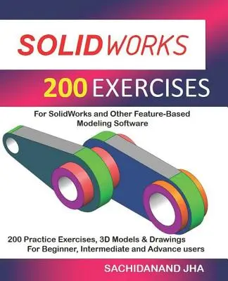 Solidworks: 200 cvičení - Solidworks 200 Exercises