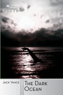 Temný oceán - The Dark Ocean