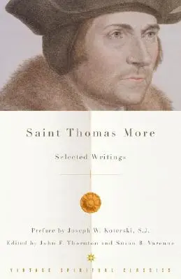Svätý Tomáš More: Vybrané spisy - Saint Thomas More: Selected Writings
