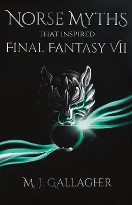 Severské mýty, ktoré inšpirovali Final Fantasy VII - Norse Myths That Inspired Final Fantasy VII