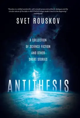 Antitéza: Zborník vedecko-fantastických a iných poviedok - Antithesis: A Collection of Science Fiction and Other Short Stories