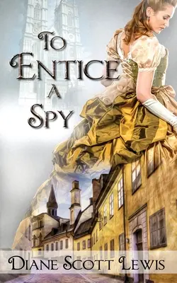 Zlákať špióna - To Entice a Spy