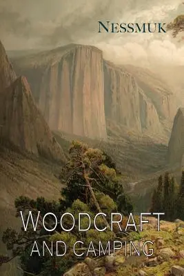 Woodcraft a kempovanie - Woodcraft and Camping