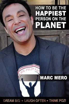 Ako byť najšťastnejším človekom na svete - How to Be the Happiest Person on the Planet