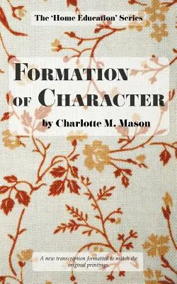 Formovanie charakteru - Formation of Character